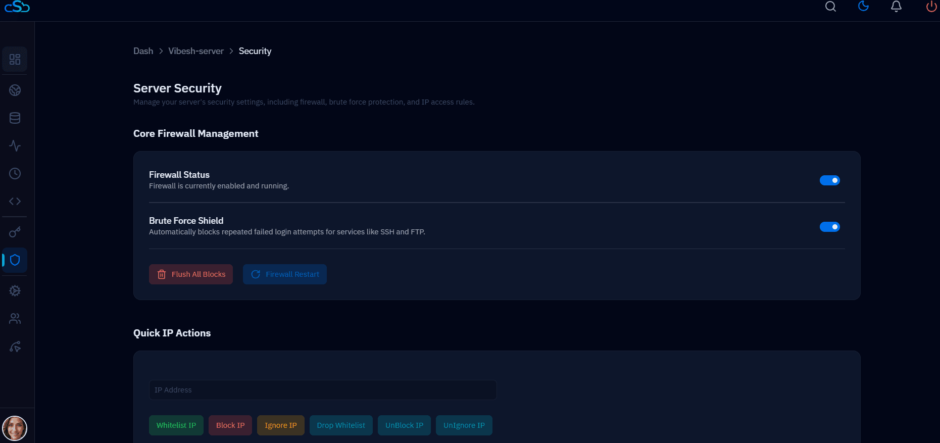 Fig. 01 — Server Security page showing the Quick IP Actions panel with Whitelist IP, Block IP, Ignore IP, Drop Whitelist, UnBlock IP, and UnIgnore IP buttons.