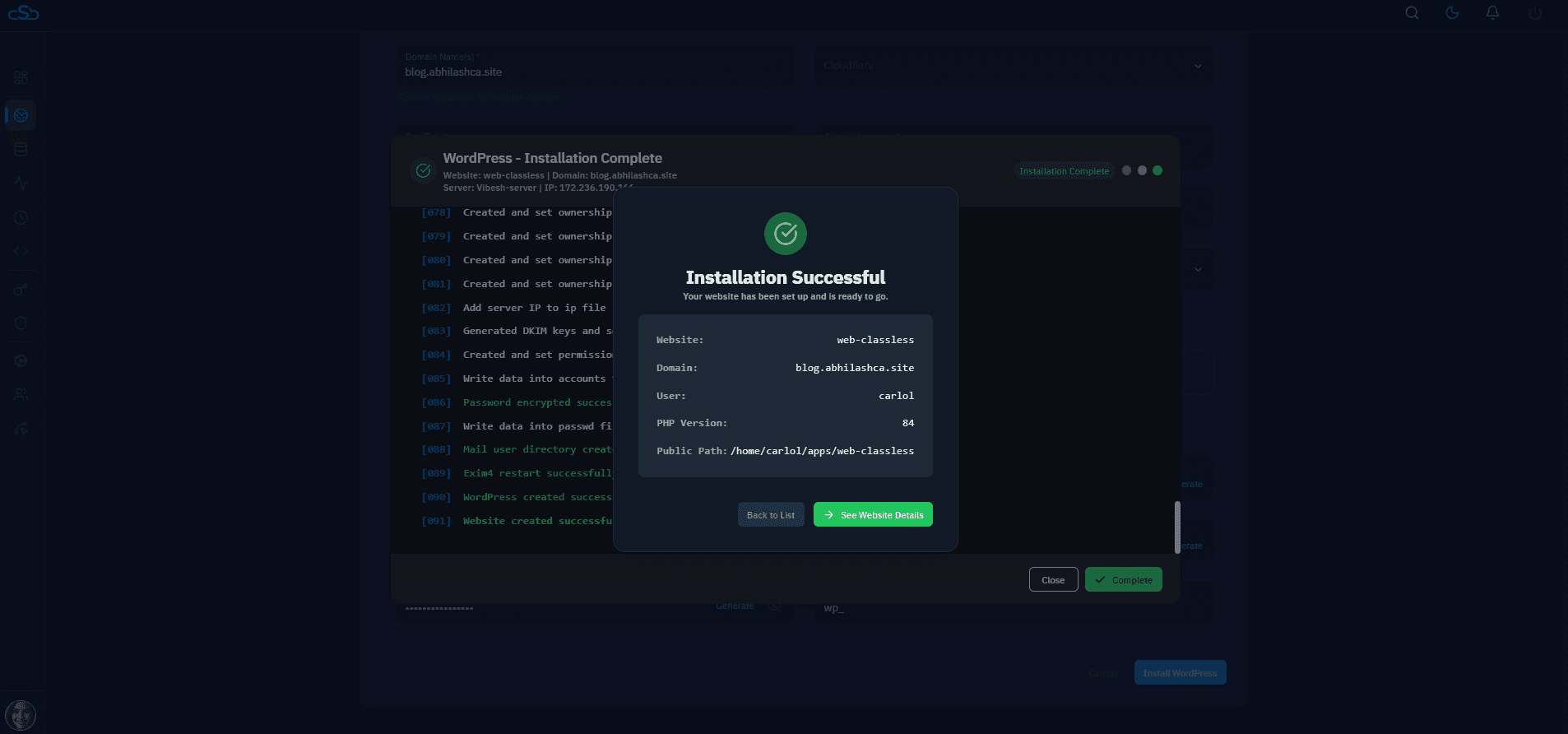 Fig. 07 — Installation logs with the Installation Successful confirmation modal showing site details.